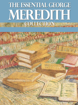cover image of The Essential George Meredith Collection